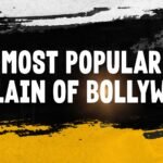 Most Popular Villain of Bollywood