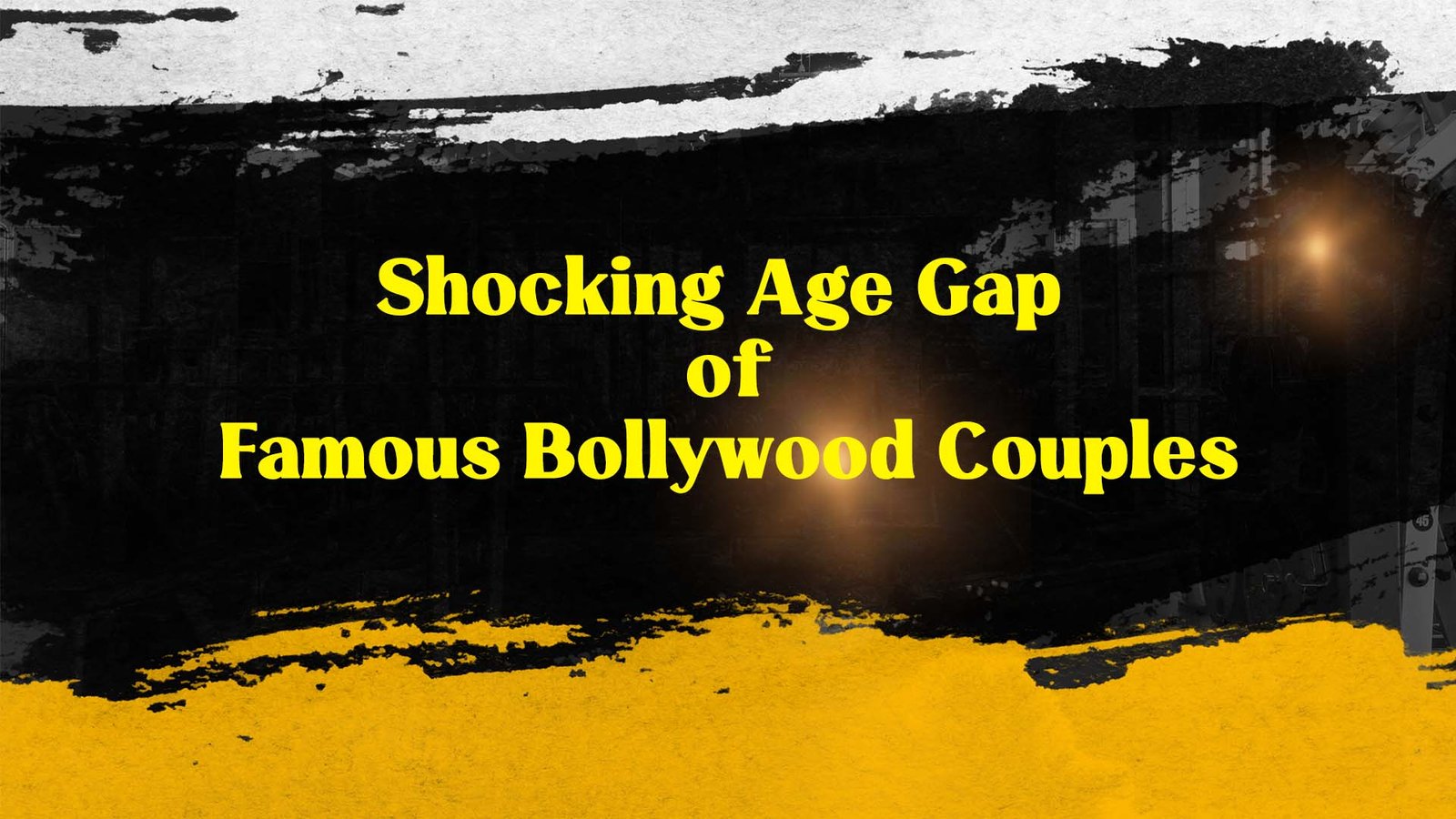 Shocking Age Gap of Famous Bollywood Couples
