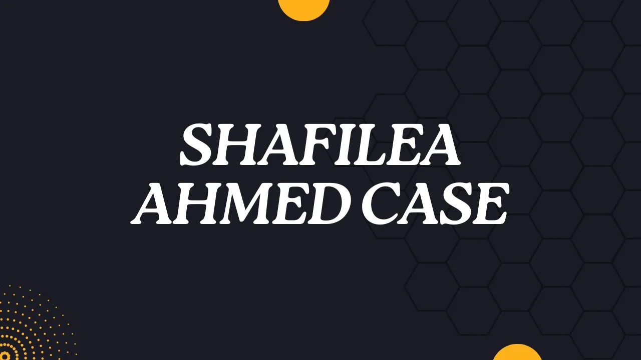 Shafilea Ahmed Case
